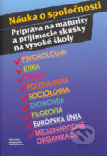 Kniha: Náuka o spoločnosti (Anna Bocková a kolektív), 2006 Kniha: Náuka o spoločnosti (Anna Bocková a kolektív), 2006