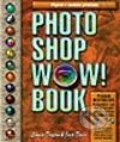Kniha: Photoshop WOW! Book (Jack Davis a Linnea Dayton). Computer Press, 2003 Kniha: Photoshop WOW! Book (Jack Davis a Linnea Dayton). Computer Press, 2003