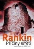 Kniha: Příčiny smrti (Ian Rankin), 2003 Kniha: Příčiny smrti (Ian Rankin), 2003