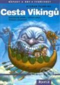 Kniha: Cesta Vikingů (Kieran Fanning). Portál, 2003 Kniha: Cesta Vikingů (Kieran Fanning). Portál, 2003
