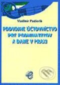 Kniha: Podvojné účtovníctvo pre podnikateľov a dane v praxi (Vladimír Pastierik). Wolters Kluwer (Iura Edition), 2003 Kniha: Podvojné účtovníctvo pre podnikateľov a dane v praxi (Vladimír Pastierik). Wolters Kluwer (Iura Edition), 2003