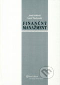Kniha: Finančný manažment (Jozef Kráľovič a Karol Vlachynský). Wolters Kluwer (Iura Edition), 2006 Kniha: Finančný manažment (Jozef Kráľovič a Karol Vlachynský). Wolters Kluwer (Iura Edition), 2006