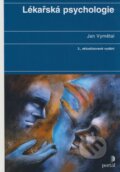 Kniha: Lékařská psychologie (Jan Vymětal). Portál, 2003 Kniha: Lékařská psychologie (Jan Vymětal). Portál, 2003