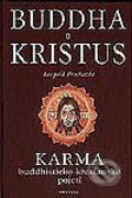 Kniha: Buddha a Kristus (Leopold Procházka). Fontána, 2003 Kniha: Buddha a Kristus (Leopold Procházka). Fontána, 2003
