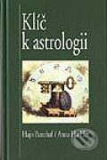 Kniha: Klíč k astrologii (Banzhaf Hajo). Pragma, 2003 Kniha: Klíč k astrologii (Banzhaf Hajo). Pragma, 2003