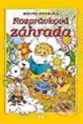 Kniha: Rozprávková záhrada (Melita Denková), 2003 Kniha: Rozprávková záhrada (Melita Denková), 2003