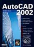 Kniha: AutoCAD 2002 (George Omura). Grada, 2003 Kniha: AutoCAD 2002 (George Omura). Grada, 2003