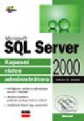 Kniha: Microsoft SQL Server 2000 (William R. Stanek), 2003 Kniha: Microsoft SQL Server 2000 (William R. Stanek), 2003