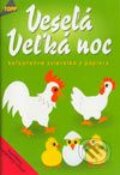 Kniha: Veselá Veľká noc (Angelika Kipp). Anagram, 2002 Kniha: Veselá Veľká noc (Angelika Kipp). Anagram, 2002
