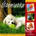 Kniha: Šteniatka (Autorský kolektiv). Anagram, 2003 Kniha: Šteniatka (Autorský kolektiv). Anagram, 2003