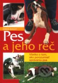 Kniha: Pes a jeho reč (Gwen Bailey). Cesty, 2003 Kniha: Pes a jeho reč (Gwen Bailey). Cesty, 2003
