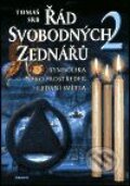Kniha: Řád svobodných zednářů 2 (Tomáš Srb). Eminent, 2003 Kniha: Řád svobodných zednářů 2 (Tomáš Srb). Eminent, 2003