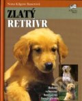 Kniha: Zlatý retrívr (Nora Kilgore Bauerová). Fortuna Print, 2007 Kniha: Zlatý retrívr (Nora Kilgore Bauerová). Fortuna Print, 2007