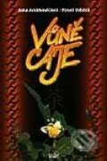 Kniha: Vůně čaje (Jana Arcimovičová). Start, 2000 Kniha: Vůně čaje (Jana Arcimovičová). Start, 2000