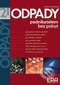Kniha: Odpady - podnikatelem bez pokut (Dobromil Rychetský). ERA group, 2003 Kniha: Odpady - podnikatelem bez pokut (Dobromil Rychetský). ERA group, 2003