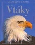 Kniha: Vtáky - objavujte s nami (Gillian Doherty). Cesty, 2003 Kniha: Vtáky - objavujte s nami (Gillian Doherty). Cesty, 2003
