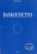 Kniha: Bankovníctvo (Ignác Prno). IRIS, 2000 Kniha: Bankovníctvo (Ignác Prno). IRIS, 2000