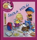 Kniha: Škola volá! (Fortuna Junior). Fortuna Junior Kniha: Škola volá! (Fortuna Junior). Fortuna Junior