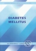 Kniha: Diabetes mellitus (Jana Bělobrádková a Ludmila Brázdová). Národní centrum ošetrovatelství (NCO NZO), 2006 Kniha: Diabetes mellitus (Jana Bělobrádková a Ludmila Brázdová). Národní centrum ošetrovatelství (NCO NZO), 2006