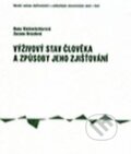Kniha: Výživový stav člověka a způsob jeho zjišťování (Hana Kleinwächterová). Národní centrum ošetrovatelství (NCO NZO), 2001 Kniha: Výživový stav člověka a způsob jeho zjišťování (Hana Kleinwächterová). Národní centrum ošetrovatelství (NCO NZO), 2001