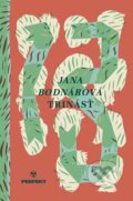Kniha: Trinásť (Jana Bodnárová). Perfekt, 2012 Kniha: Trinásť (Jana Bodnárová). Perfekt, 2012