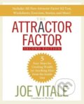 Kniha: The Attractor Factor (Joe Vitale). Wiley-Blackwell, 2008 Kniha: The Attractor Factor (Joe Vitale). Wiley-Blackwell, 2008