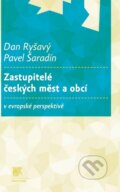 Kniha: Zastupitelé českých měst a obcí v evropské perspektivě (Dan Ryšavý a Pavel Šaradín). SLON, 2012 Kniha: Zastupitelé českých měst a obcí v evropské perspektivě (Dan Ryšavý a Pavel Šaradín). SLON, 2012