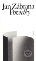 Kniha: Povídky (Jan Zábrana). Torst, 2012 Kniha: Povídky (Jan Zábrana). Torst, 2012