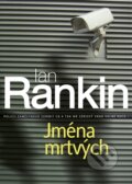 Kniha: Jména mrtvých (Ian Rankin). BB/art, 2012 Kniha: Jména mrtvých (Ian Rankin). BB/art, 2012