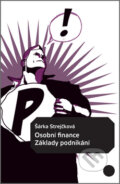 Kniha: Osobní finance: Základy podnikání (Šárka Strejčková). Generation Europe, 2012 Kniha: Osobní finance: Základy podnikání (Šárka Strejčková). Generation Europe, 2012