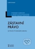 Kniha: Zástavní právo (Lukáš Vymazal). Linde, 2012 Kniha: Zástavní právo (Lukáš Vymazal). Linde, 2012