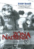Kniha: Zóna nadšenia (Jozef Banáš). Ikar, 2012 Kniha: Zóna nadšenia (Jozef Banáš). Ikar, 2012