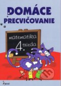 Kniha: Domáce precvičovanie: Matematika (Petr Šulc). Pierot, 2012 Kniha: Domáce precvičovanie: Matematika (Petr Šulc). Pierot, 2012
