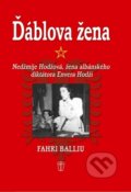 Kniha: Ďáblova žena (Fahri Balliu), 2012 Kniha: Ďáblova žena (Fahri Balliu), 2012