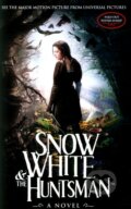 Snow White and The Huntsman - Lily Blake, Evan Daugherty, Little, Brown, 2012