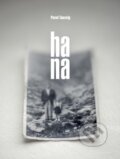 Kniha: Hana (Pavel Taussig). Rak, 2012 Kniha: Hana (Pavel Taussig). Rak, 2012