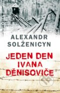 Kniha: Jeden den Ivana Děnisoviče (Alexander Solženicyn). Leda, 2012 Kniha: Jeden den Ivana Děnisoviče (Alexander Solženicyn). Leda, 2012