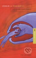 Kniha: Jidlo a promena (Eve Jackson). Nakladatelství Tomáše Janečka, 2004 Kniha: Jidlo a promena (Eve Jackson). Nakladatelství Tomáše Janečka, 2004