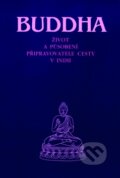 Kniha: Buddha (Integrál). Integrál, 2012 Kniha: Buddha (Integrál). Integrál, 2012