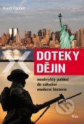 Kniha: Doteky dějin (Karel Pacner). Plus, 2012 Kniha: Doteky dějin (Karel Pacner). Plus, 2012