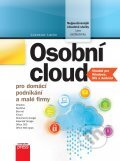Kniha: Osobní cloud pro domácí podnikání a malé firmy (Luboslav Lacko). Computer Press, 2012 Kniha: Osobní cloud pro domácí podnikání a malé firmy (Luboslav Lacko). Computer Press, 2012