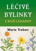 Kniha: Léčivé bylinky z boží lékárny (Marie Treben). Fontána, 2021 Kniha: Léčivé bylinky z boží lékárny (Marie Treben). Fontána, 2021