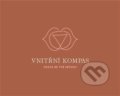 Kniha: Vnitřní kompas - karty (Nikola Koppová). Nikola Koppová, 2021 Kniha: Vnitřní kompas - karty (Nikola Koppová). Nikola Koppová, 2021