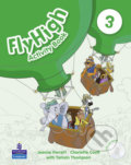 Kniha: Fly High 3: Activity Book (Jeanne Perrett, Charlotte Covill a Tamzin Thompson). Pearson, 2011 Kniha: Fly High 3: Activity Book (Jeanne Perrett, Charlotte Covill a Tamzin Thompson). Pearson, 2011