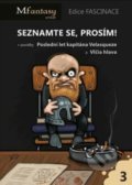 Kniha: Seznamte se, prosím! (Petr Šimek). Petr Šimek, 2017 Kniha: Seznamte se, prosím! (Petr Šimek). Petr Šimek, 2017