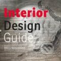 Kniha: Interior Design Guide (Zoner Press). Zoner Press, 2019 Kniha: Interior Design Guide (Zoner Press). Zoner Press, 2019