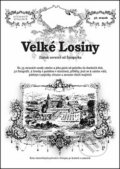 Kniha: Velké Losiny (Rostislav Vojkovský). Putujme, 2014 Kniha: Velké Losiny (Rostislav Vojkovský). Putujme, 2014