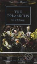 Kniha: The Primarchs (Graham McNeill). Games Workshop, 2015 Kniha: The Primarchs (Graham McNeill). Games Workshop, 2015
