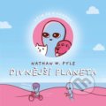 Kniha: Divnější planeta (Nathan W. Pyle). Universum, 2021 Kniha: Divnější planeta (Nathan W. Pyle). Universum, 2021