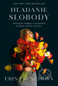 Kniha: Hľadanie slobody (Erin French). Tatran, 2022 Kniha: Hľadanie slobody (Erin French). Tatran, 2022